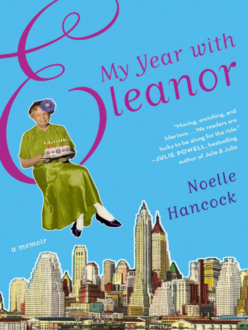 Title details for My Year with Eleanor by Noelle Hancock - Wait list